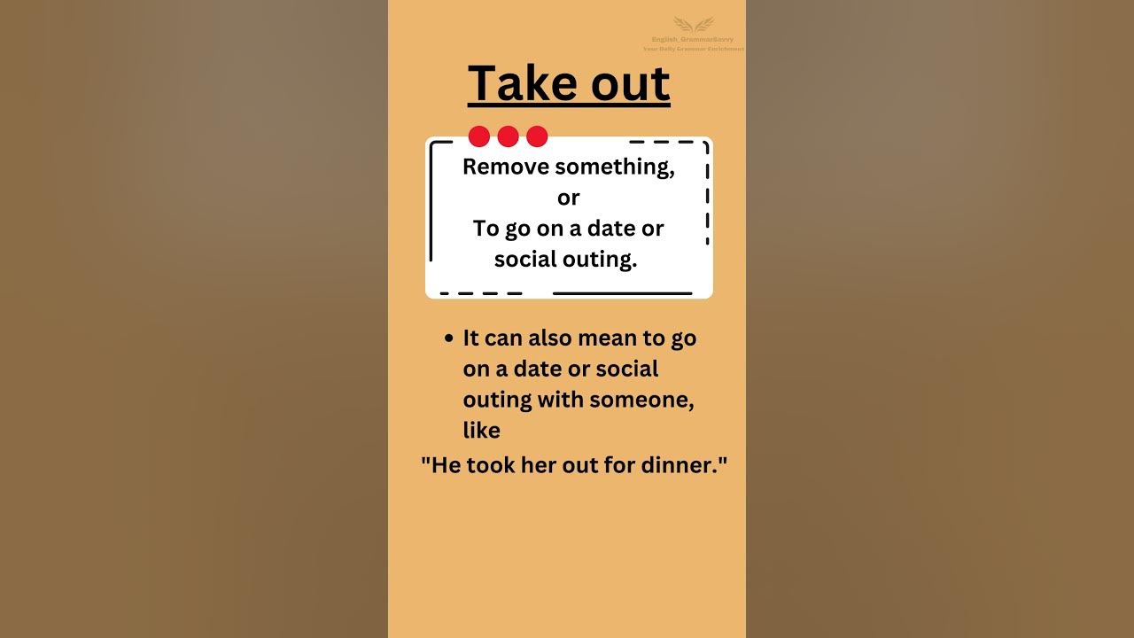take-out-meaning-with-examples-phrasal-verbs-phrasalverbs