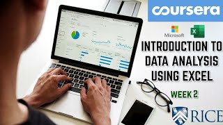 Introduction to Data Analysis Using Excel l Week2 l Coursera MS Excel Certification l Solution Steps