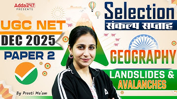 UGC NET Geography Landslides & Avalanches | UGC NET Geography Online Classes By Preeti Ma