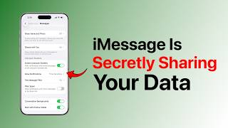 iMessage Is Secretly Sharing Your Data — TURN OFF These iPhone Settings.