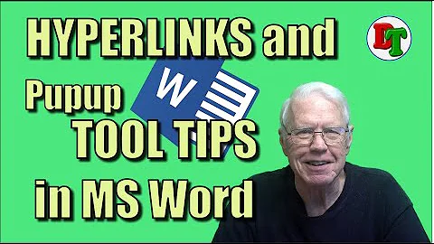 Adding HYPERLINKS and POPUP TIPS  in Word
