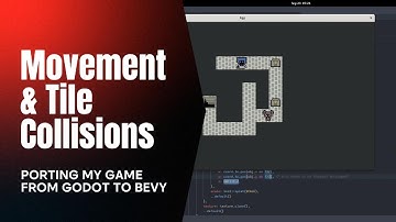 Movement & Tile Collisions - Porting a Game from Godot To Bevy EP 11