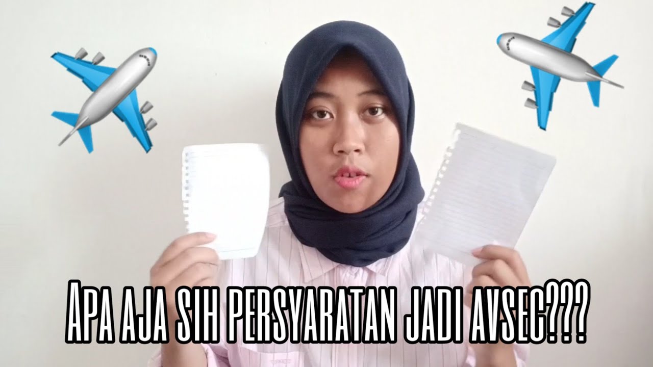 PERSYARATAN JADI AVSEC ?? - YouTube