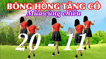 Múa cùng chiều : BÔNG HỒNG TẶNG CÔ / CHÀO MỪNG NGÀY 20-11 / HƯỚNG DẪN VÀ MÚA MẪU Ở DƯỚI VIDEO NÀY 👇
