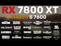 Rx 7800 xt  ryzen 5 7600  test in 25 games