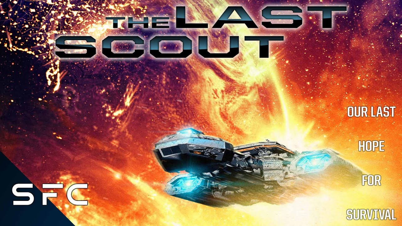 The Last Scout   Full Movie   Action Sci-Fi Adventure