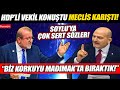 HDP'li vekil Kemal Bülbül konuştu, meclis karıştı! Soylu 'ya çok sert sözler!