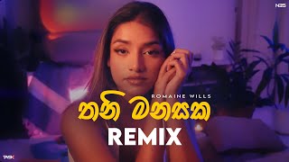 Romaine Willis - Thani Manasaka Remix - Task Beatz N3S Records