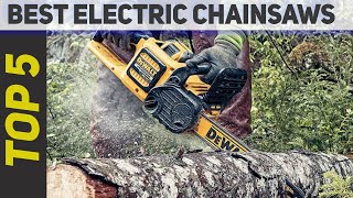 Top 5 Best Electric Chainsaws of 2021?