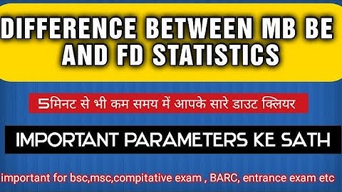 difference between mb be and fd statistics with parameters || short tricks by study with nAtal