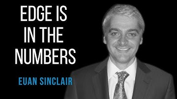 Edge is in the Numbers - Euan Sinclair