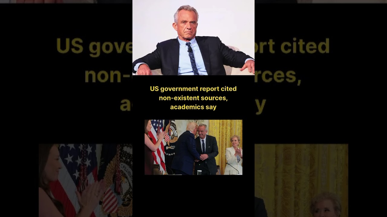 A US government report on children's health cited”totally fabricated"studies to back up its findings