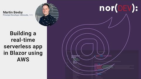 Building a real-time serverless app in Blazor using AWS
