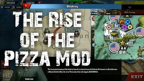 The Rise of the Pizza Mod (New Update)  - World Conqueror 4