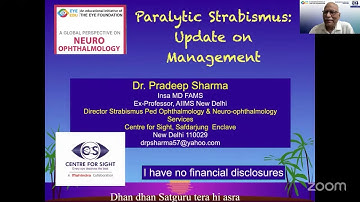 Dr. Pradeep Sharma - Optimizing surgical results in paralytic strabismus
