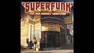 Video thumbnail of "Superfunk - Lucky Star"