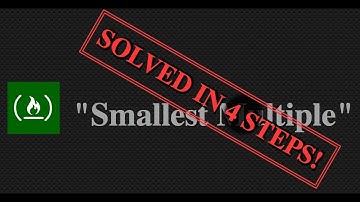 FreeCodeCamp - Smallest Common Multiple - SOLVED IN 4 EASY STEPS!