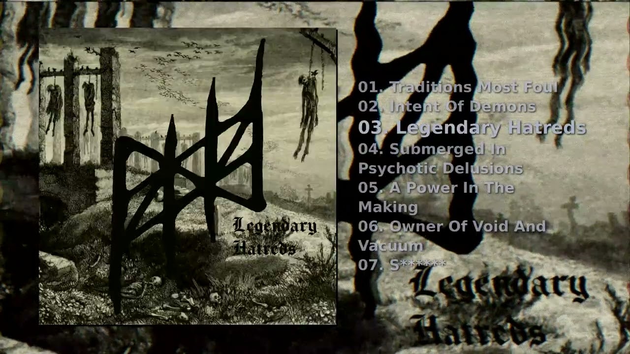 Legendary Hatreds