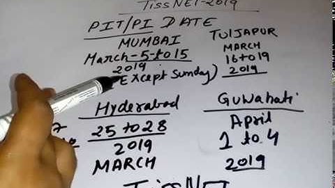 TISSNET-2019 || PIT /PI CALL LETTER AND DATE ?