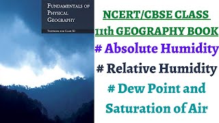 (P1C11)What is Absolute & Relative Humidity, Effect of temperature on Humidity, Saturation/Dew point