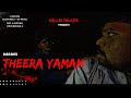 Theera yamam  tamil thriller  short film  kallai talkies