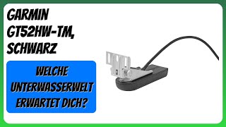 BEWERTUNG (2025): Garmin GT52HW-TM, Schwarz. Infos
