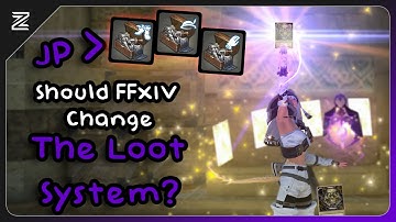 Does JP have the Best Loot System in FFXIV?