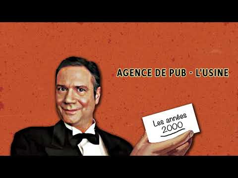 Les 2 minutes du peuple – Agence de pub - L'usine – François Pérusse