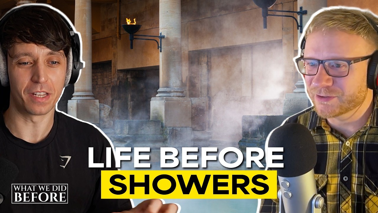 What We Did Before Showers