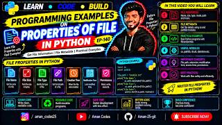 Programming Examples on Properties of  File in Python | EP-140
