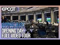 Space 220 Opening Day Full Video Tour at EPCOT