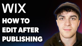 How to Edit Wix Website After Publishing (Full 2025 Guide)
