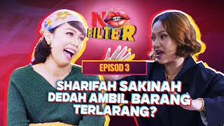 Sharifah Sakinah Dedah Ambil Barang Terlarang? Iqram Dinzly, Dengar! | No Filter  EP03