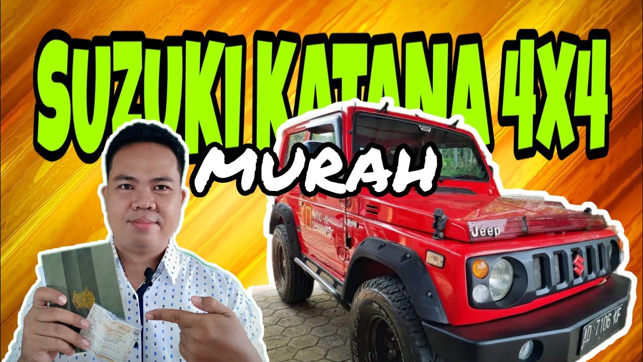 UPDATE DAFTAR HARGA MOBIL SUZUKI JIMNY KATANA BEKAS MURAH | EDISI 16