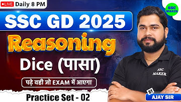 SSC GD 2025 | SSC GD Reasoning Dice Class #2 | SSC GD Reasoning Practice Set | Reasoning by Ajay Sir