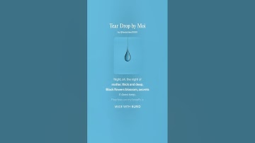 Tear Drop by Moi