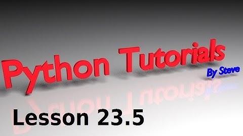 Python Tutorial v3.2.5 Lesson 23.5 - List Methods (1 of 2)