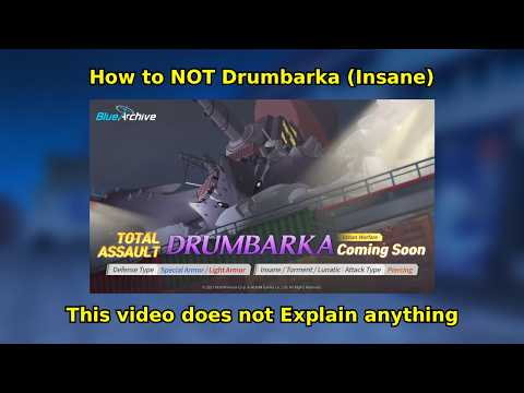 [Blue Archive] How to NOT defeat Drumbarka (Insane) it seems