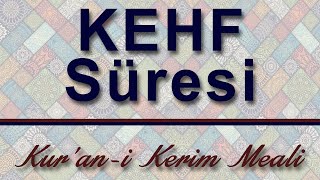 Kehf Süresi L Sesli Kur An-I Kerim Meali L Elmalılı Hamdi Yazır Meali