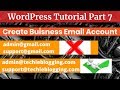 Create Business Email Address With Domain Name WordPress Tutorial Part 7