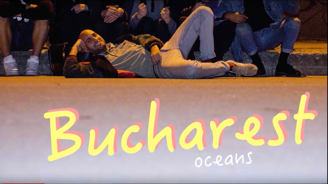 Watch Bucharest \\ Oceans (Official Video) on YouTube Watch Bucharest \\ Oceans (Official Video) on YouTube