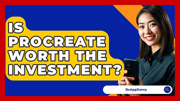 Is Procreate Worth The Investment? - Be App Savvy