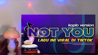 Download lagu SUB RENDAHNYA DAPET NOT YOU ! VERSI KOPLO ‼️VIRAL TIK TOK @ryn6072