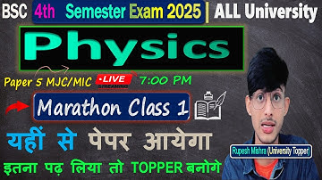 📚B.Sc 4th Semester Physics VVI Questions 2025 |Physics 4th semester important questions Marathon 1
