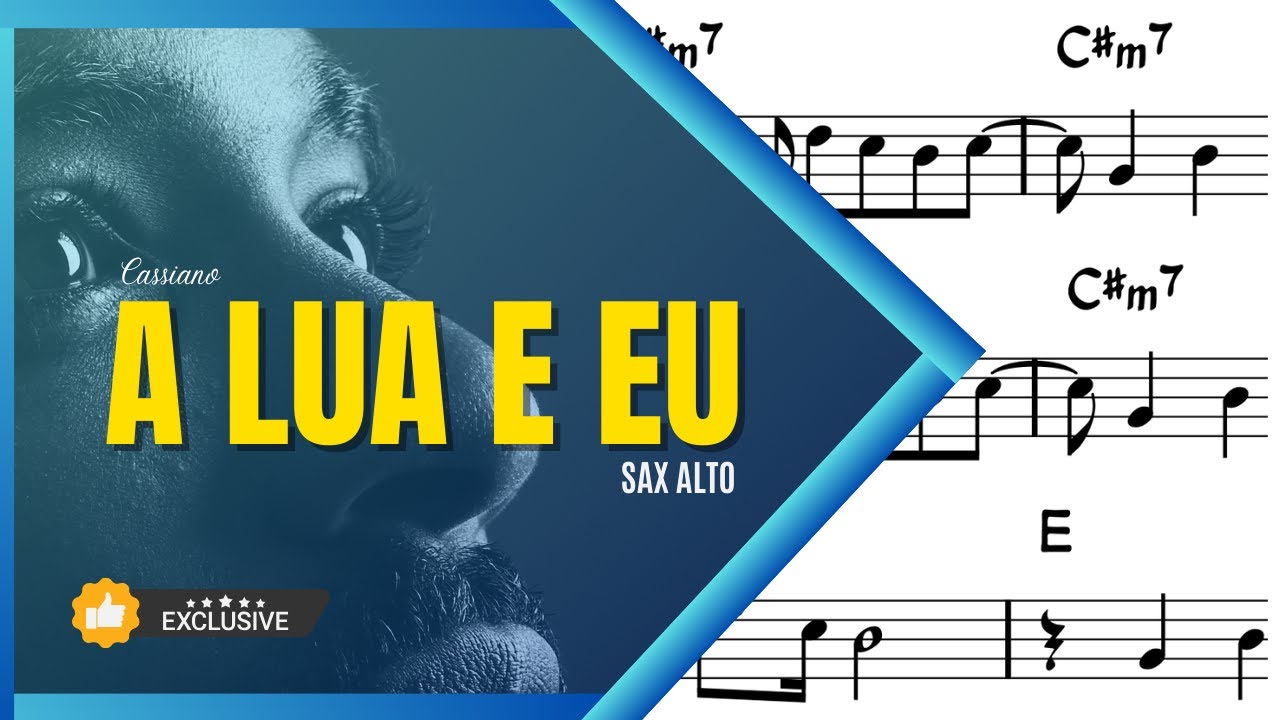 A LUA E EU | CASSIANO | PARTITURA SAX ALTO PLAYBACK - YouTube