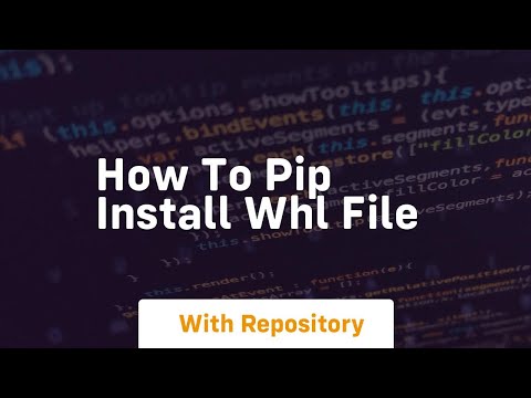 how to pip install whl file