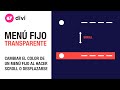 Crear un menú fijo transparente con divi theme builder que cambie a un color al hacer scroll