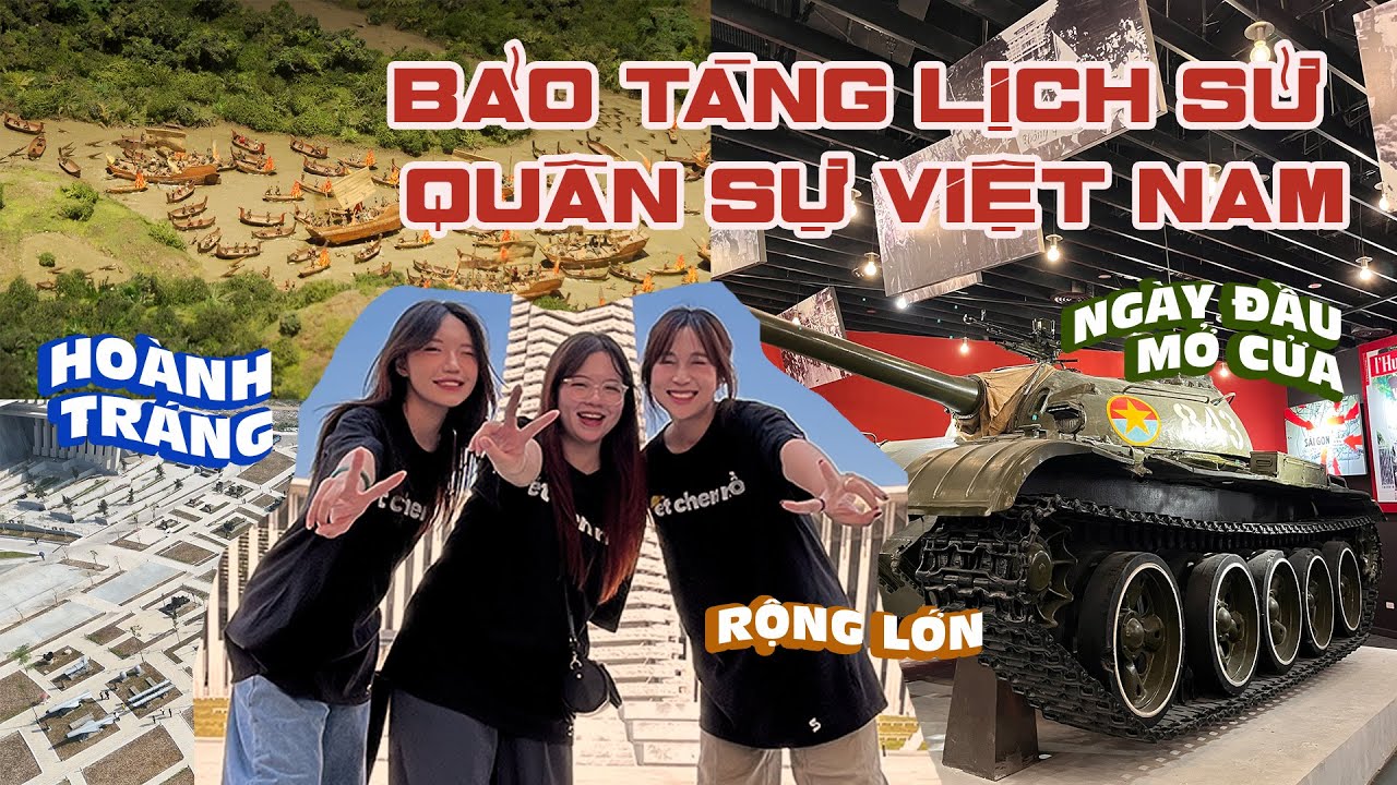 Khám phá Bảo tàng Lịch sử Quân sự Việt Nam: Ngày đầu mở cửa, quá hoành tráng! 🇻🇳