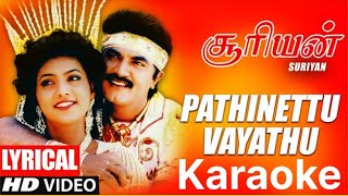 Download Lagu Pathinettu Vayathu Ilam Song Karaoke With S Janaki For Male Singers - Sooriyan Movie MP3