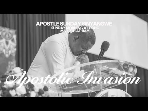 Apostle Sunday Sinyangwe | May 7, 2023 | Sunday Morning Service